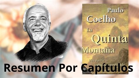 Resumen La Quinta Monta A Paulo Coelho Youtube