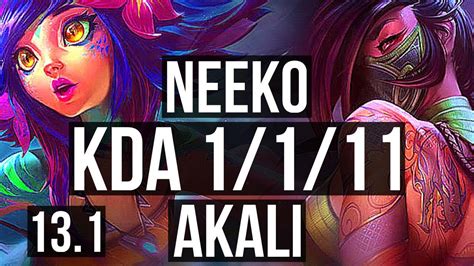 Neeko Vs Akali Mid Rank 3 Neeko 1 1 11 400 Games Kr