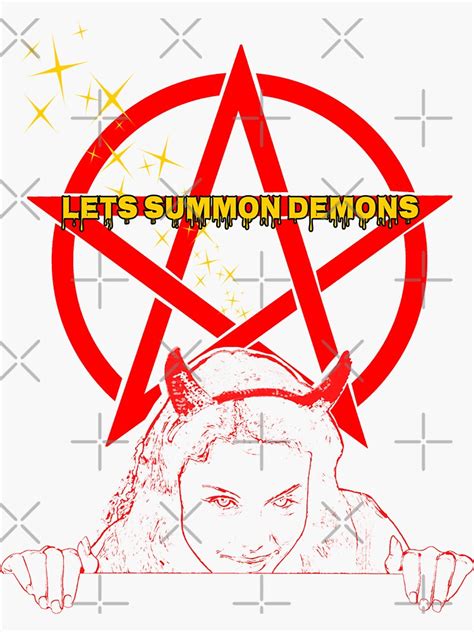 Lets Summon Demons Sticker By Norules Redbubble