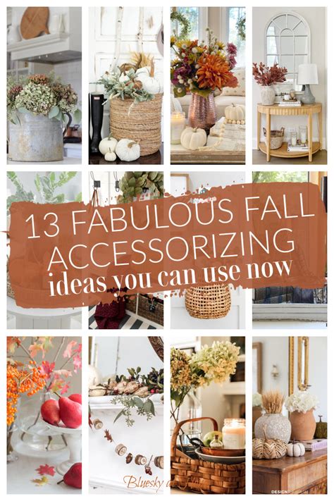 13 Fabulous Fall Accessorizing Ideas For Decorating Your Home Bluesky