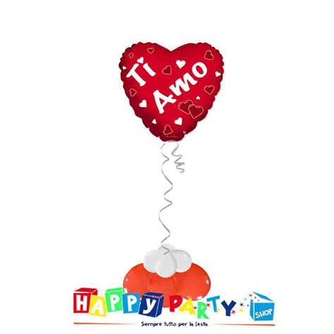 Composizione Palloncino Mylar Cuore Ti Amo Happy Party Shop