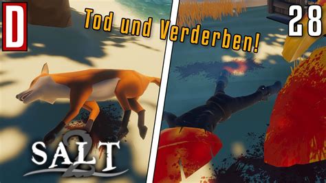 Tod Und Verderben Salt 2 28 Let S Play YouTube