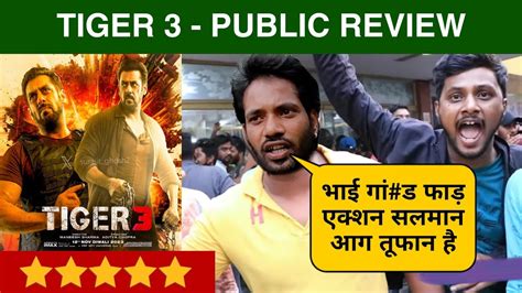 Tiger 3 Public Review Tiger 3 Public Reaction Tiger 3 Public Talk