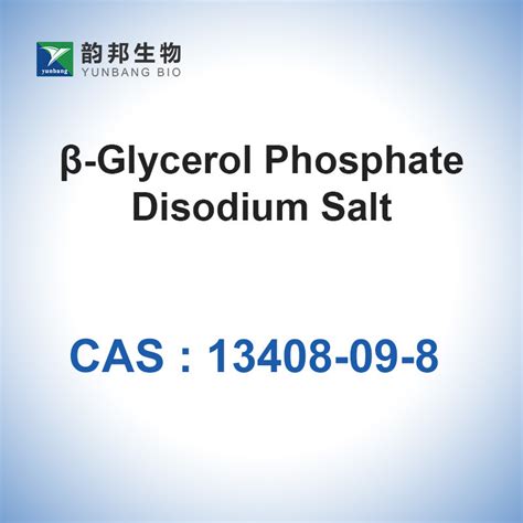 13408 09 8 β Glycerol Phosphate Disodium Salt Pentahydrate