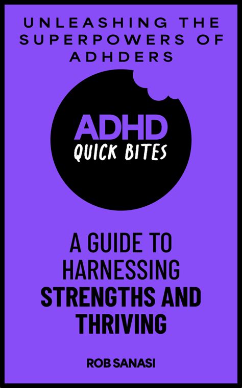 Unleashing The Superpowers Of Adhders A Guide To Harnessing Strengths