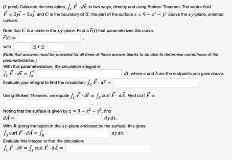 Solved 1 Point Calculate The Circulation ∫cf⋅dr In Two