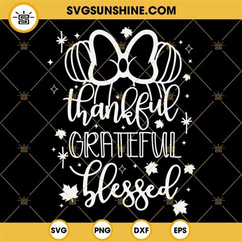 Thankful Grateful Blessed Svg Minnie Pumpkin Thanksgiving Svg Minnie