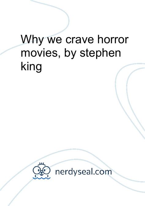 Why We Crave Horror Movies By Stephen King Words Nerdyseal