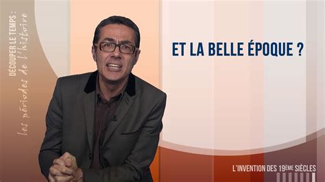 Et la Belle époque Canal U