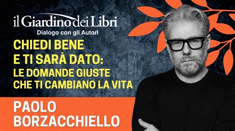 Webinar Gratuito con Paolo Borzacchiello Chiedi Bene e Ti Sarà Dato