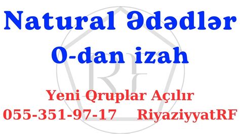 Natural Ədədlər tam izah RiyaziyyatRF Rəhim Müəllim Fərzili YouTube