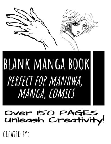 Blank Manga Book Your Own Manga Manhwa Anime Sketchbook 150 Pages