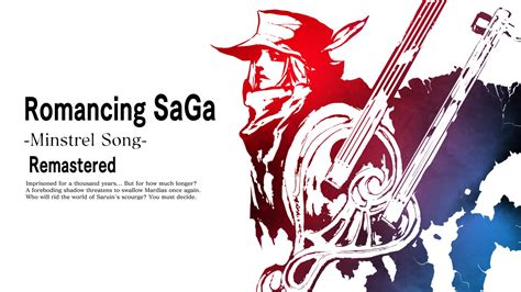 Romancing SaGa Minstrel Song Remastered Review A Song Of Fire Ice