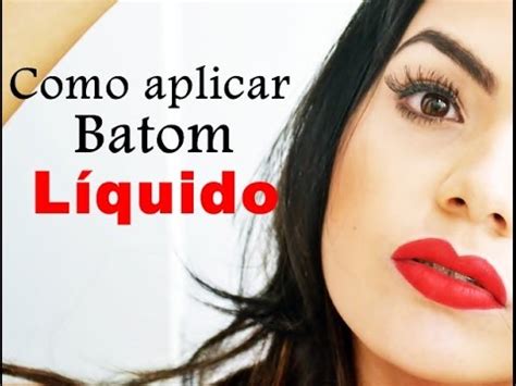 Como Aplicar Batom L Quido Matte Youtube