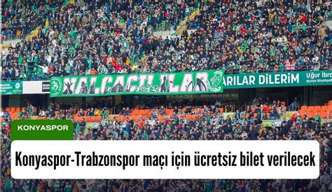 Konyaspor Trabzonspor Maçı Için ücretsiz Bilet Verilecek