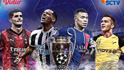 Live Tv Sctv Liga Champion Psg Manchester City Barcelona Real