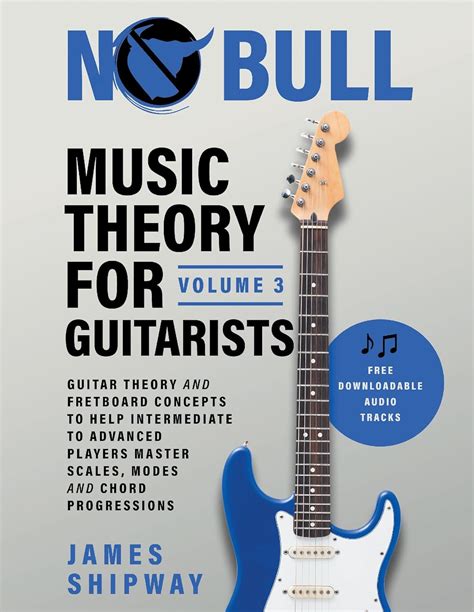 Buy Music Theory For Guitarists Volume 3 Guitar Theory And Fretboard Concepts To Help