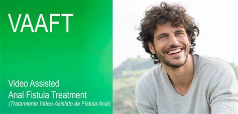 VAAFT Cirugía de Fístula Anal Sin Incontinencia Coloclinic