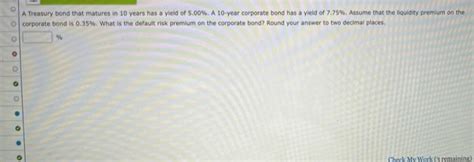 Solved A Treasury Bond That Matures In 10 Years Has A Yield