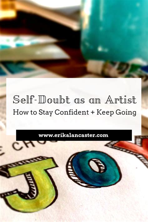 Self Doubt As An Artist How To Stay Confident And Keep Going How To