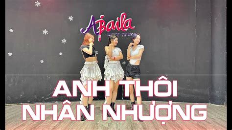 Anh Th I Nh N Nh Ng Remix Hot Tiktok Zumba Dance Choreo By Nh Qu Nh Abaila Dance