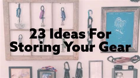 23 Storage Ideas for Your Climbing Gear | Send Edition