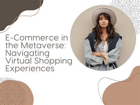 E Commerce In The Metaverse Navigating Virtual Shopping