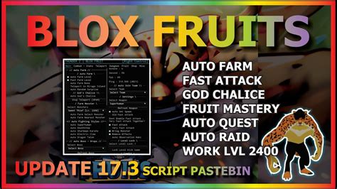 BLOX FRUITS Script Pastebin 2022 UPDATE 17 3 AUTO FARM AUTO GOD