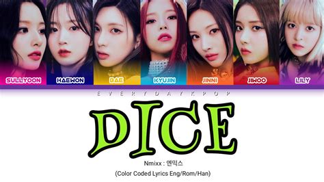 Nmixx 엔믹스 Dice Lyrics [color Coded Han Eng] Youtube