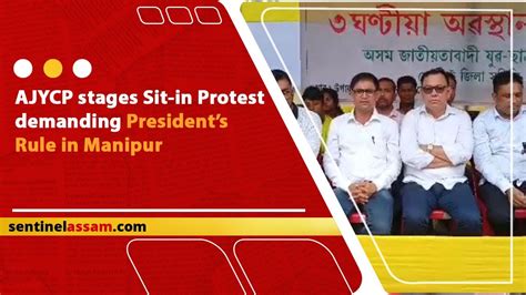 Ajycp Stages Sit In Protest Demanding Presidents Rule In Manipur Youtube