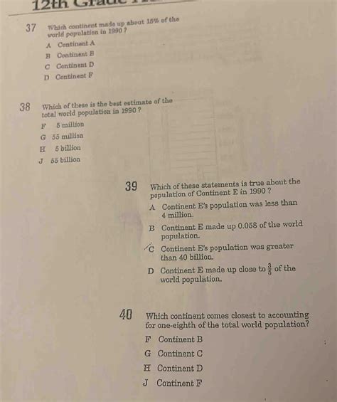 12th Grade 37 Which continent made up about 15% of the world population ...