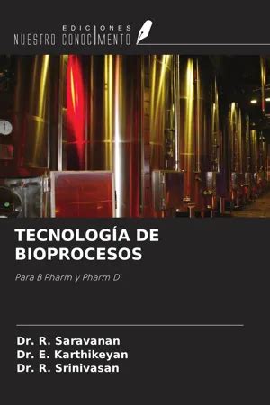 Pdf Tecnolog A De Bioprocesos De Dr R Saravanan Libro Electr Nico