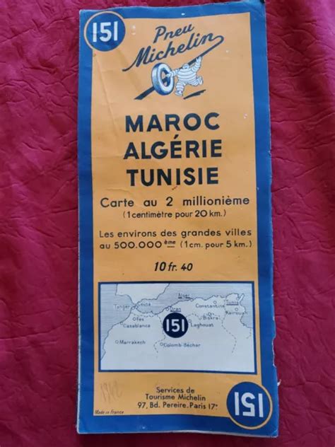 MICHELIN CARTE Maroc Algérie Tunisie N151 au 1 2 000 000ème de 1942