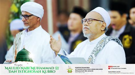 Peringatan Maulid Nabi Muhammad Saw Dan Istighosah Kubro Pondok