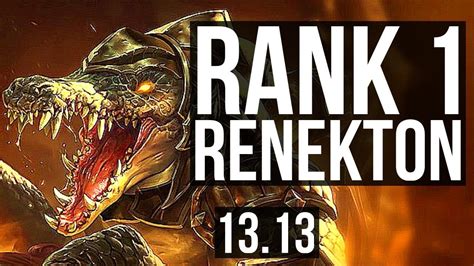 RENEKTON Vs RUMBLE TOP Rank 1 Renekton 7 1 1 Godlike Rank 30