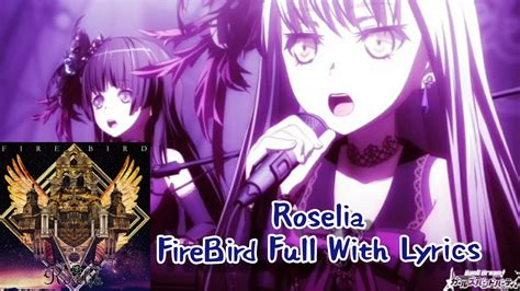 Bang Dream [バンドリ] Fire Bird Roselia [full] Mv Youtube