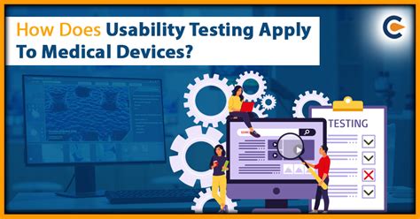 How Does Usability Testing Apply To Medical Devices