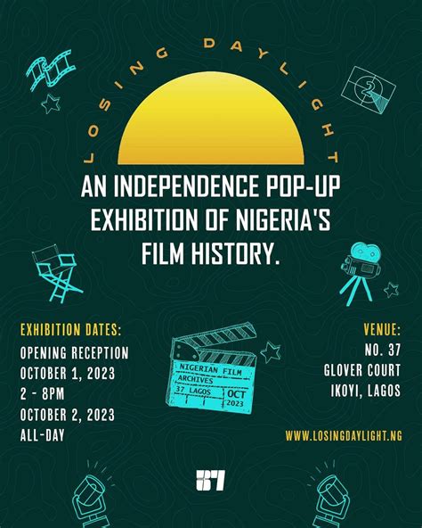 01 & 02 Oct. 2023, An Independence Day Pop-Up Exhibition of Nigeria’s Film History - turnuplagos ...