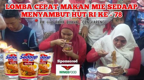 Lomba Makan Cepat Mie Sedap Menyambut Kemerdekaan Hut Ri Ke