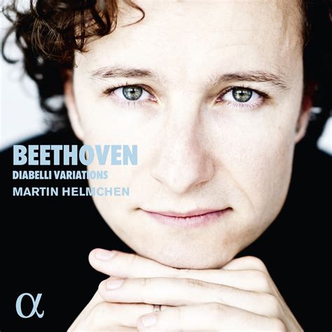 Beethoven Diabelli Variations Op 120 Album Of Martin Helmchen Buy