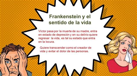 Cuál es el sentido de la vida según Víctor Frankenstein