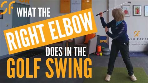 What The Right Elbow Does In The Golf Swing Youtube