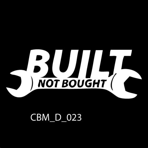 Built Not Bought (Spanner) Car Sticker