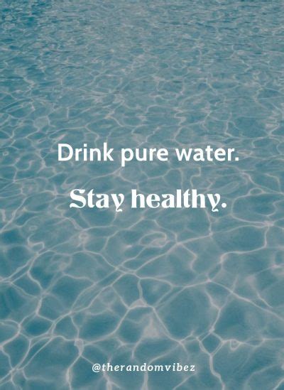 Collection 60 Drink Water Quotes To Inspire You To Stay Hydrated