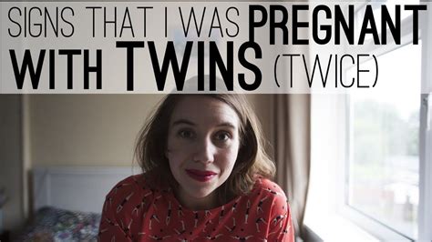 Early Signs That You Are Pregnant With Twins Youtube