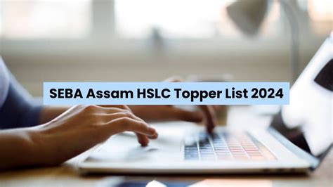 SEBA Assam HSLC Topper List 2024 Released Anurag Doloi Tops Assam