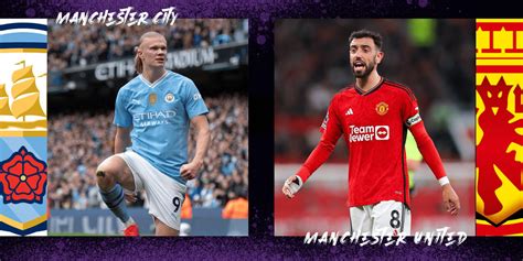 Manchester City Vs Manchester United Prediction Fa Cup Final Preview