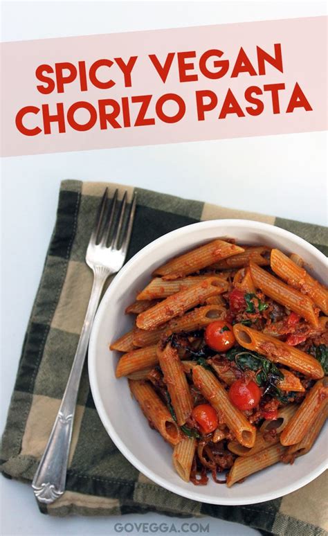 Spicy Vegan Chorizo Pasta Makes Both A Filling Dinner And An Easily Reheatable Lunch