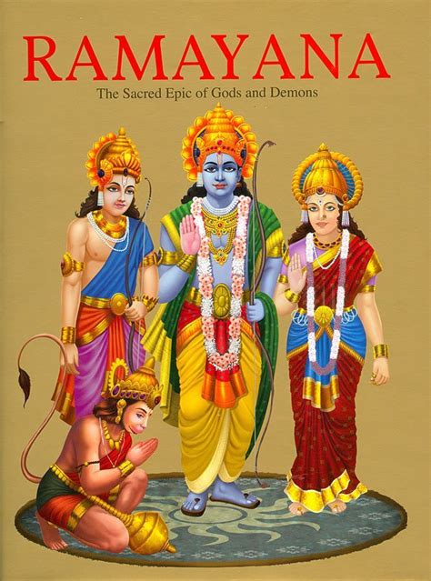 Ramayana The Sacred Epic Of Gods And Demons Book Ramayana Story