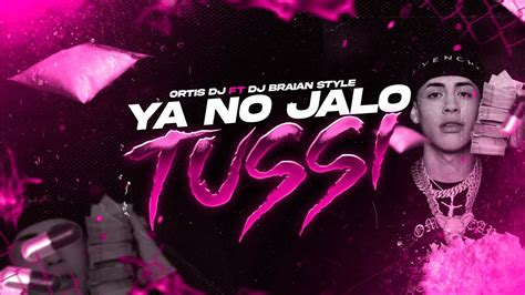 YA NO JALO TUSSI MEGA RKT DJ BRAIAN STYLE FT ORTISDJ YouTube